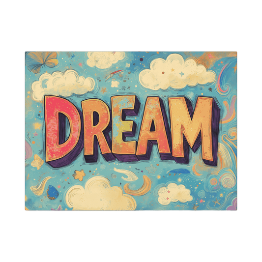 DREAM - Street Art Statement